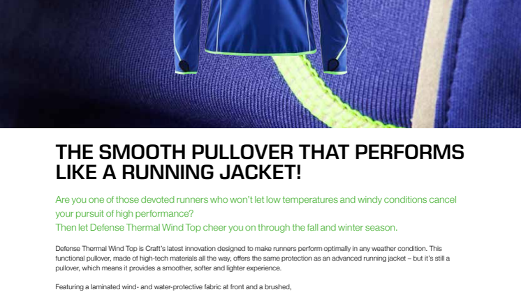 The smooth pullover that performs like a running jacket!