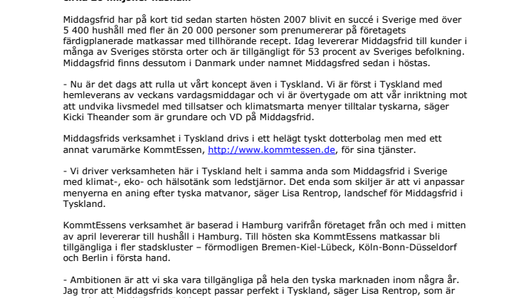 Middagsfrid exporterar succé till Tyskland