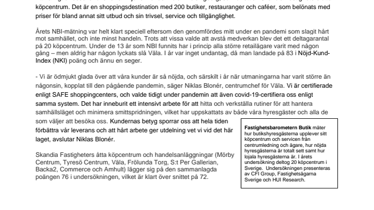 13 rätt! För trettonde året i rad har Väla nöjdast kunder