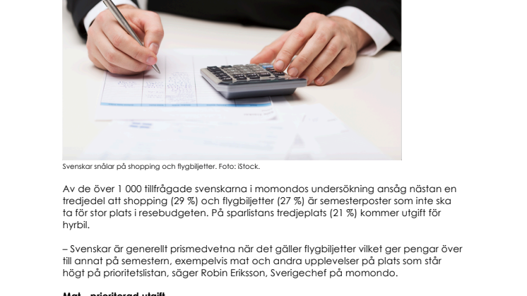 Svenskar snålar på shopping och flygbiljetter 