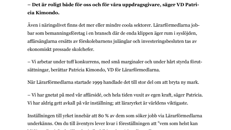 Lärarförmedlarna är både Gasell och Superföretag.