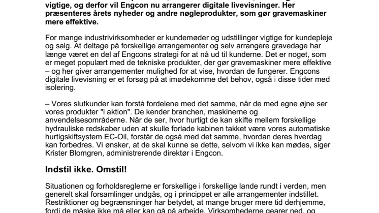 Engcon tilpasser og arrangerer digital livevisning   – direkte fra Engcons hovedkontor i Strömsund til hele verden