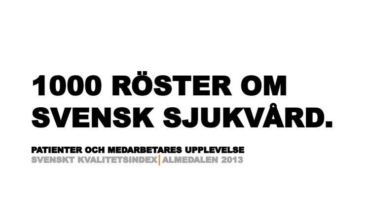 1000 röster om svenska sjukvården