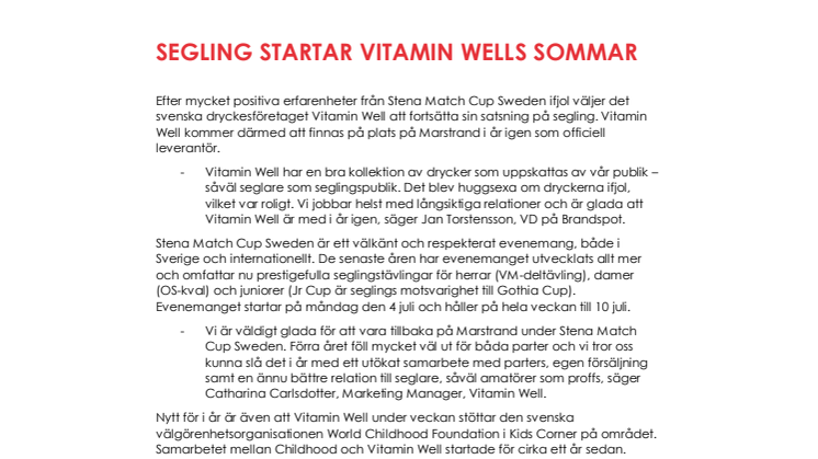 Segling startar Vitamin Wells sommar
