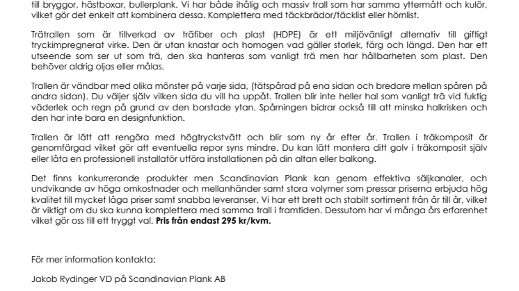 Trätrall i träkomposit – ett material du inte behöver olja eller måla!