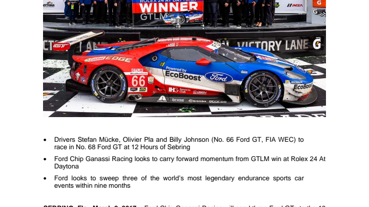 MOTORSPORT: Ford Chip Ganassi Racing to Field Three Ford GTs at Sebring