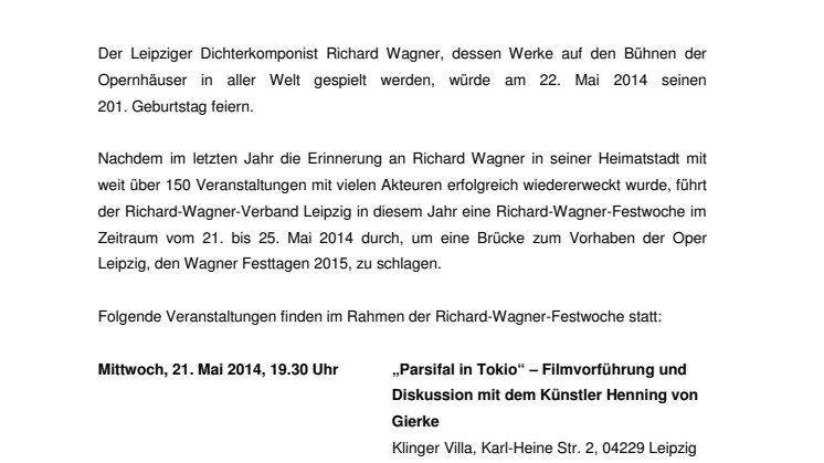 Richard Wagner: Festwoche vom 21. bis 25. Mai 2014 würdigt Leipziger Komponisten