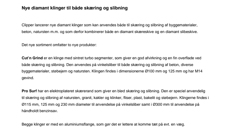 Nye diamantklinger til både skæring og slibning