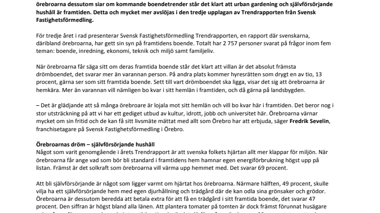Trendrapporten 2014: Hemkära örebroare drömmer om självförsörjande hushåll och urban gardening