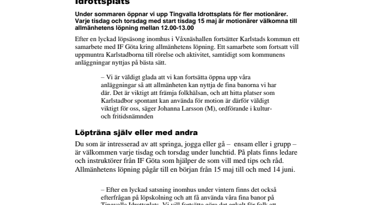 ​Nu börjar allmänhetens löpning på Tingvalla Idrottsplats