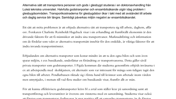 Lägre kostnad och bättre miljö med alternativ glesbygdstransport