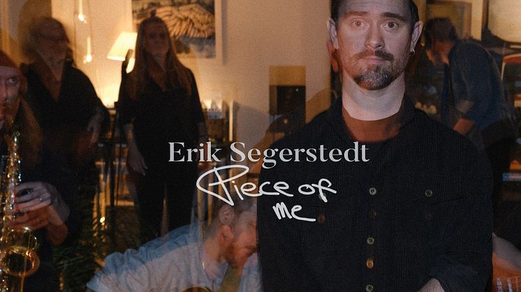Omslag - Erik Segerstedt "Piece Of Me"