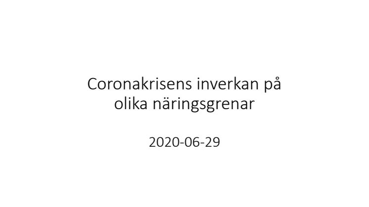Coronakrisens inverkan på olika näringsgrenar