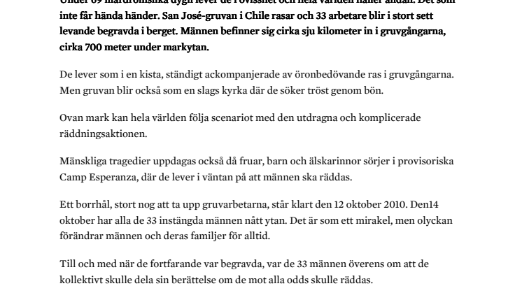 ​​En av de räddade chilenska gruvarbetarna till Sverige