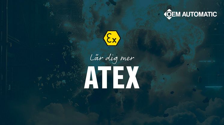 ATEX | Industriautomation | Komponenter | OEM Automatic