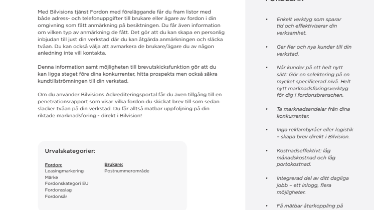 26634 fordon fick en anmärkning på besiktningen under perioden 2016-03-17 - 2016-03-23, varav 423 tunga släp. Vill du ha hjälp med att få några av dessa till din verkstad?