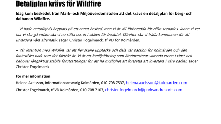 Detaljplan krävs för Wildfire 