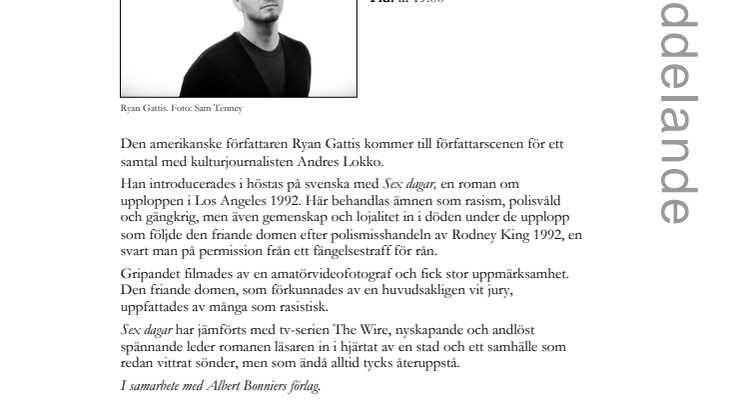 Ryan Gattis till Internationell författarscen