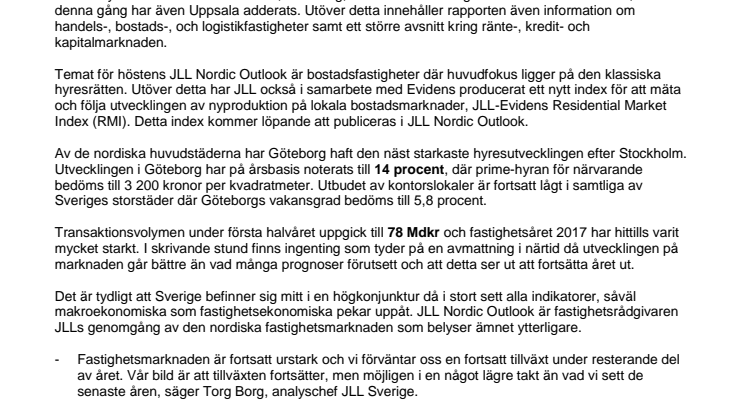Hösten står inför dörren och fastighetsmarknaden i Göteborg fortsätter att vara stark