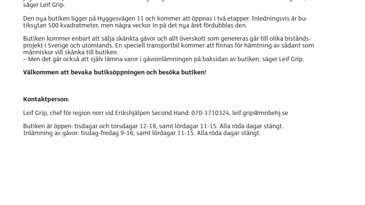 Erikshjälpen Second Hand Hudiksvall öppnar på lördag