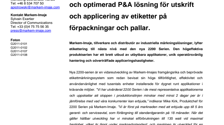 Markem-Imaje introducerar  nya 2200 Serien - en effektiv, tillförlitlig och optimerad P&A lösning för utskrift och applicering av etiketter på förpackningar och pallar
