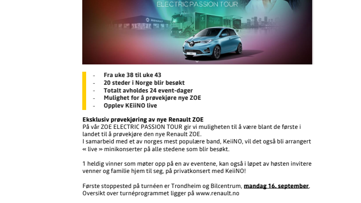 ZOE ELECTRIC PASSION TOUR MED KEIINO
