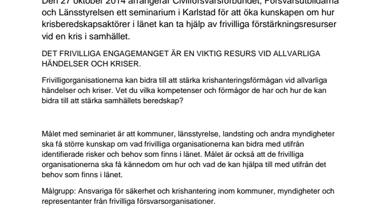 Program: Seminarium om frivilliga förstärkningsresurser i Värmlands län. (PDF)