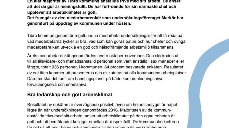 En majoritet av Tibro kommuns anställda trivs och är nöjda med chefer och arbetsklimat