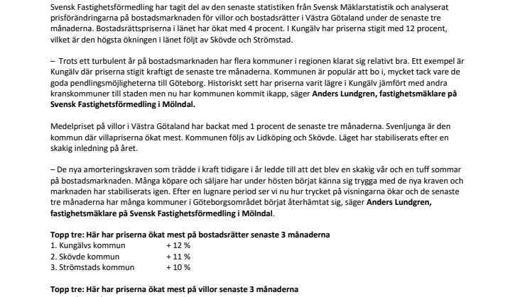 Mäklare i Västra Götaland: ”Trycket på visningarna ökar igen”  