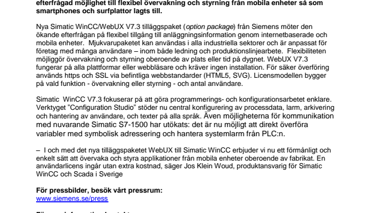 Senaste versionen av industrimjukvaran Simatic WinCC Scada V7.3 möter efterfrågan på möjlighet till styrning och övervakning från mobila enheter