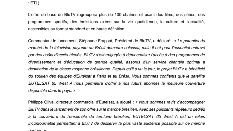  BluTV leverages unique coverage of EUTELSAT 65 West A to launch new Brazilian broadcast platform 