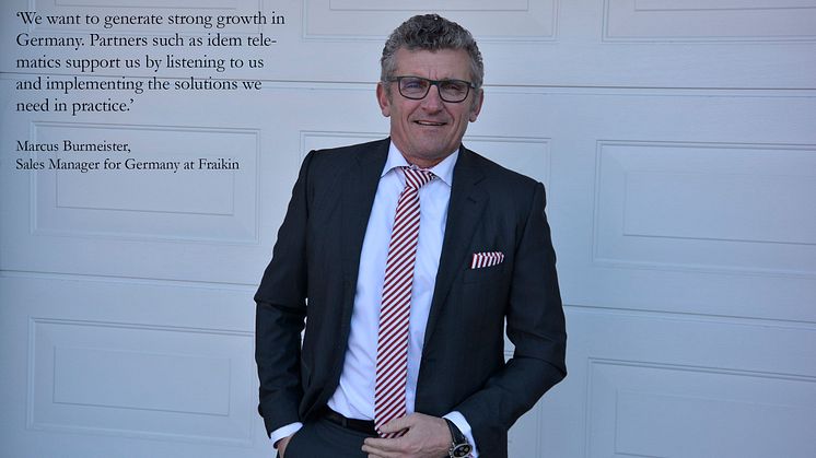 ‘We want to generate strong growth in Germany. Partners such as idem telematics support us by listening to us and implementing the solutions we need in practice.’ Marcus Burmeister, Sales Manager for Germany at Fraikin 