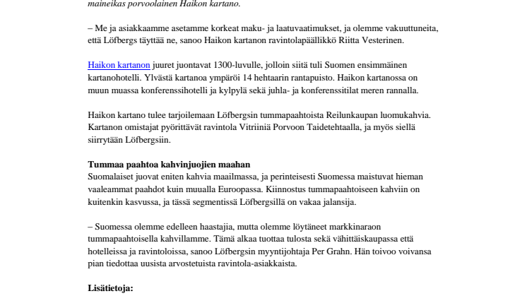 Löfbergs menestyy Suomessa