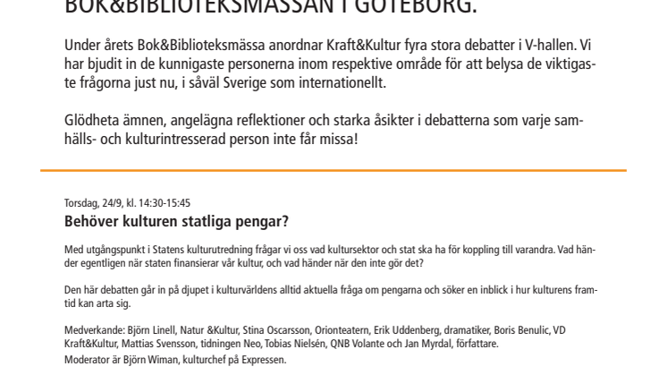 ÅRETS MEST SPÄNNANDE DEBATTER UNDER BOK&BIBLIOTEKSMÄSSAN I GÖTEBORG.