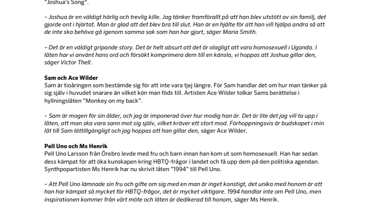 I dag släpps hyllningslåtarna till Pell Uno, Joshua och Sam 