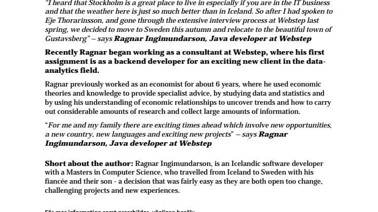 Webstep proudly presents Ragnar Ingimundarson, the latest tech savvy to join our ranks