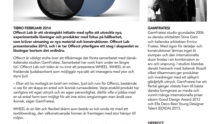 Akustikobjektet WHEEL av GamFratesi