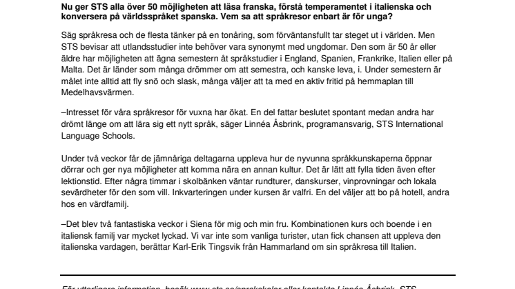 Fira 50-årsdagen med en språkresa!