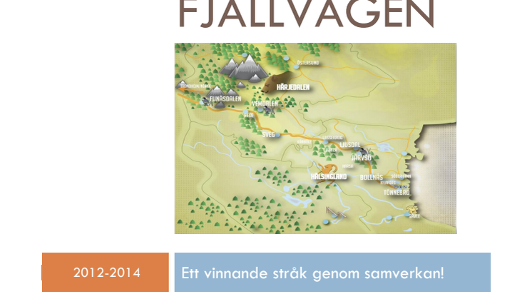 Hänt och händer i Projekt Fjällvägen!