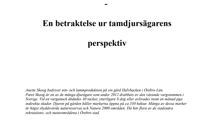 Svensk Rovdjurspolitik – en betraktelse ur tamdjursägarens perspektiv