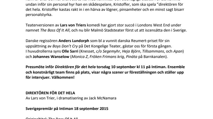 Pressmaterial till DIREKTÖREN FÖR DET HELA