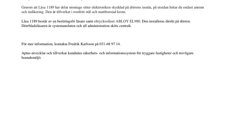Ny dörrbladsläsare med inbyggt lås från Aptus