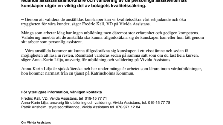 Vivida Assistans satsar på kvalitetssäkring