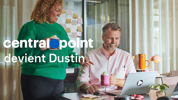 Dustin : nouveau nom des entreprises Centralpoint et Vincere