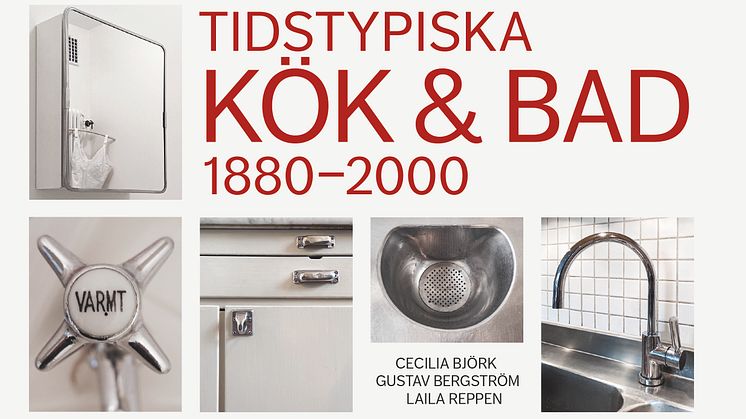Nytt standardverk om kök och bad genom tiderna