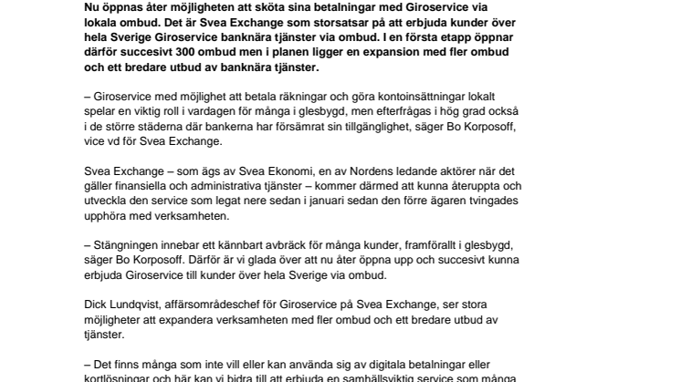 Svea Exchange storsatsar på banknära tjänster - en viktig service i vardagen