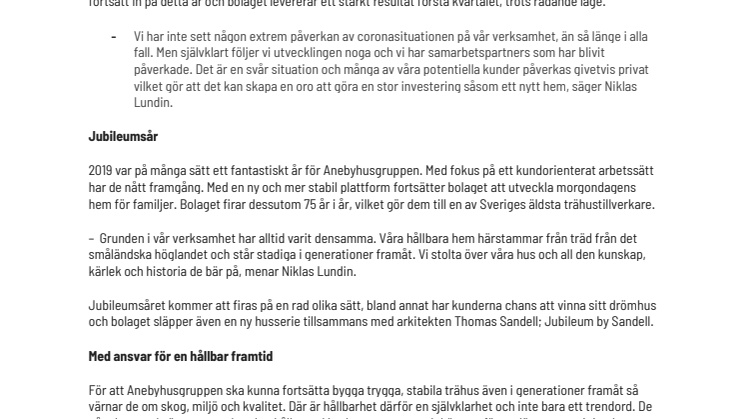 Anebyhusgruppen redovisar stora resultatförbättringar trots rådande läge