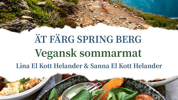 Ät Färg Spring Berg_Vegansk sommarmat
