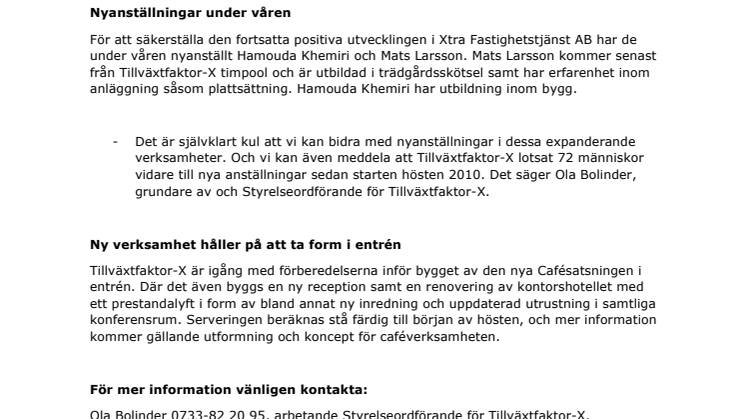 Fler nyanställningar och caféverksamhet flyttar in