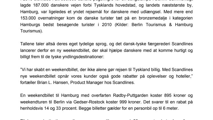 Scandlines fragter flade og feriehungrende danskere på miniferie